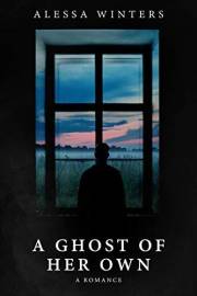 A Ghost of Her Own: A Cozy Paranormal Romance (The Ghosts of Riverside County Book 1)