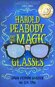 Harold Peabody & the Magic Glasses