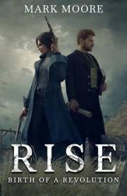 Rise: Birth of a Revolution (The Ricchan Chronicles Book 1)