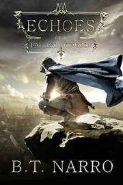 Echoes of a Fallen Kingdom (The Stalwart Link Book 1)