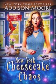 New York Cheesecake Chaos (MURDER IN THE MIX Book 8)