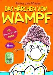 Das Märchen vom Wampf: Für kleine und große Kinder (German Edition)