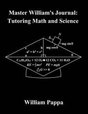 Master William's Journal: Tutoring Math and Science