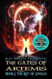 The Key of Apollo: An Epic Journey with Mythical Creatures and Lost Worlds (The Gates of Artemis Book 1)
