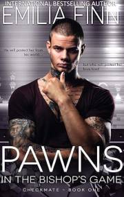 Pawns In The Bishop's Game (Checkmate Series Book 1)