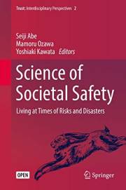 Science of Societal Safety: Living at Times of Risks and Disasters (Trust Book 2)