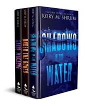 Shadows in the Water Series: A Lou Thorne Thriller Bundle (Books 1, 2 and 3) (Shadows Thriller Bundles)