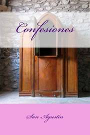 Confesiones (Spanish Edition)