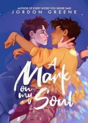 A Mark on My Soul (A Noahverse Story Book 1)