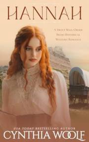 Hannah: a sweet mail-order bride historical western romance (Brides of the Oregon Trail Book 1)