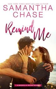 Remind Me (Magnolia Sound Book 1)