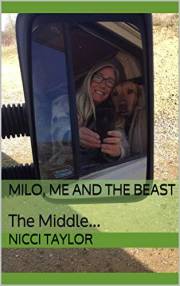 Milo, Me and The Beast: The Middle...