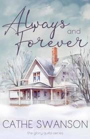 Always and Forever (The Glory Quilts)