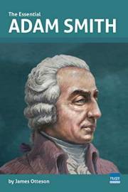 The Essential Adam Smith (Essential Scholars)