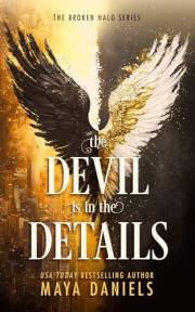 The Devil is in the Details: An enemies-to-lovers urban fantasy romance with forbidden magic, and one badass heroine (The Bro