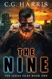 The Nine: A Snarky Urban Fantasy (The Judas Files Book 1)