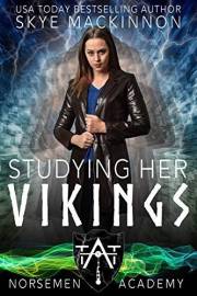 Studying her Vikings (Norsemen Academy Book 1)