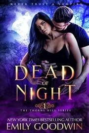 Dead of Night (A vampire and witch paranormal romance) (The Thorne Hill Series Book 1)