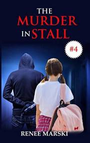 The Murder in Stall #4 (Clara Young Series Book 1)