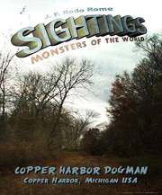 Sightings: Copper Harbor Dogman