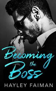 Becoming the Boss (Zanetti Famiglia Book 1)