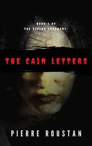 The Cain Letters (The Divine Covenant Book 1)