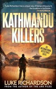 Kathmandu Killers: A page-turning International detective thriller (International Detectives Book 1)