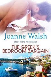 The Greek's Bedroom Bargain (The Greek Island Millionaires Book 1)