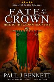 Fate of the Crown (Heir to the Crown Book 5)