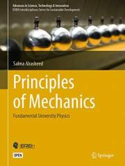 Principles of Mechanics: Fundamental University Physics (Advances in Science, Technology & Innovation)