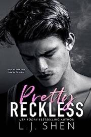 Pretty Reckless: A Reverse Grumpy/Sunshine Stepbrother Romance (All Saints High Book 1)