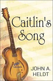 Caitlin's Song (Carson Chronicles Book 4)