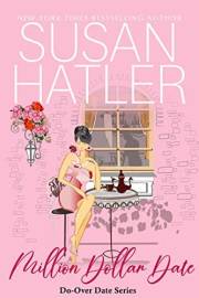 Million Dollar Date: A Sweet Second Chance Romantic Comedy (Do-Over Date Book 1)