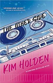 The Other Side: A heartfelt, gripping YA journey about loss, perseverance, and the impact we unknowingly make on others
