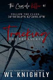 Tracking the Treasures (The Capsule Killer Book 1)