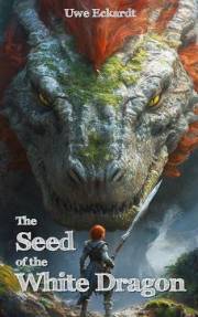 The Seed of the White Dragon