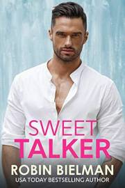 Sweet Talker (The Auprince Brothers Book 2)