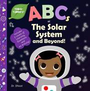 ABCs of The Solar System and Beyond (Tinker Toddlers): STEAM Book to Kick-Start Your Future Genius!