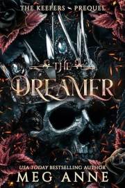 The Dreamer: A Keepers Story (The Keepers)