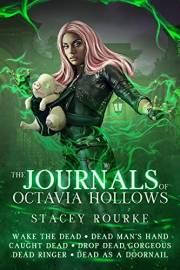 The Journals of Octavia Hollows: Volume One