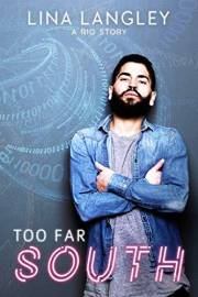 Too Far South (A Rio Story Book 1)