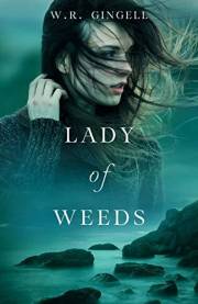 Lady of Weeds (Lady Series Book 2)