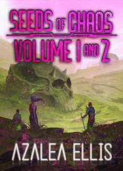 Seeds of Chaos Omnibus: A LitRPG Action Adventure Series (Books 1 & 2)