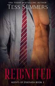 Reignited: Agents of Ensenada Book 3