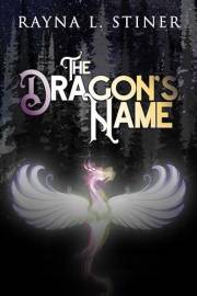 The Dragon's Name (Reign of Shadow Fantasy Series Book 1)