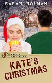 Kate's Christmas (Kate's Case Files Book 5)
