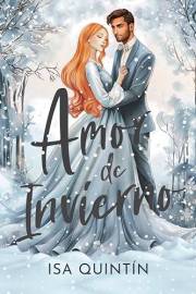 Amor de Invierno (Novela romántica contemporánea): Un cuento de hadas moderno (Spanish Edition)