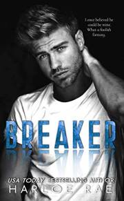 BREAKER: A Brother's Best Friend Romance (Broody Bad Boys - Silo Springs Standalones)