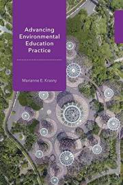 Advancing Environmental Education Practice (Cornell Series in Environmental Education)