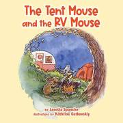 The Tent Mouse and the RV Mouse